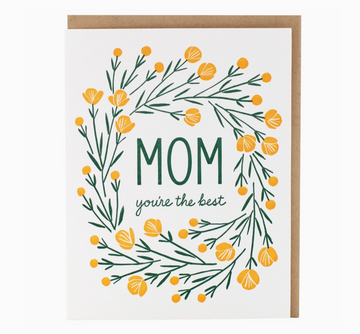 "Mom You're the Best" (Mother's Day Card)