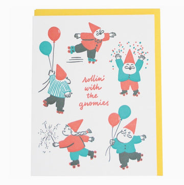 "Rollin' With the Gnomies" (Birthday Card)