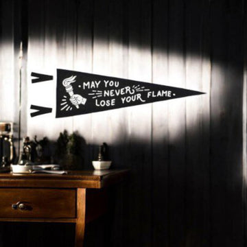 May You Never Lose Your Flame Pennant