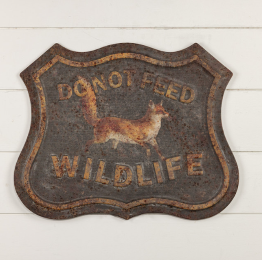 Do Not Feed The Wildlife Sign