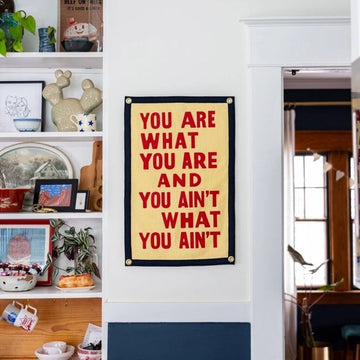 You Are What You Are Camp Flag