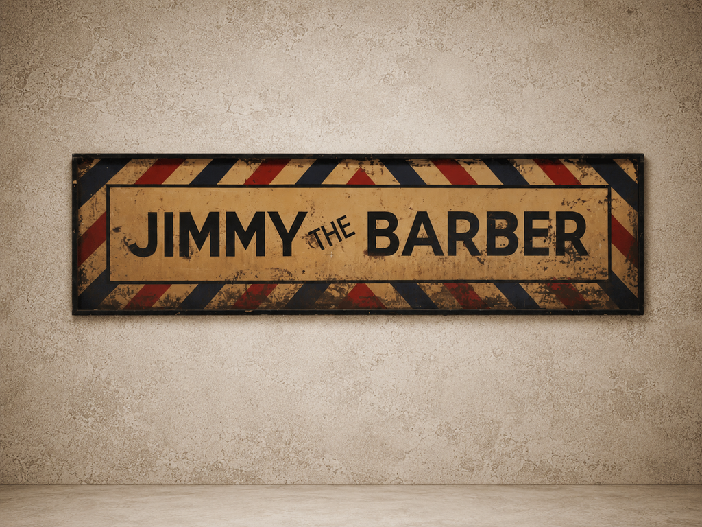 "Jimmy The Barber" Sign