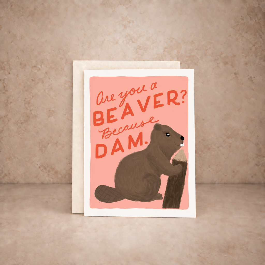 Are You A Beaver? Card