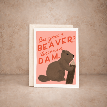 Are You A Beaver? Card