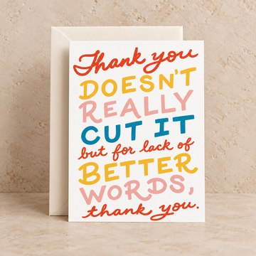 No Better Words Card