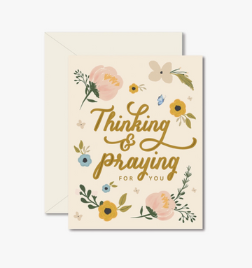 Thinking & Praying Greeting Card
