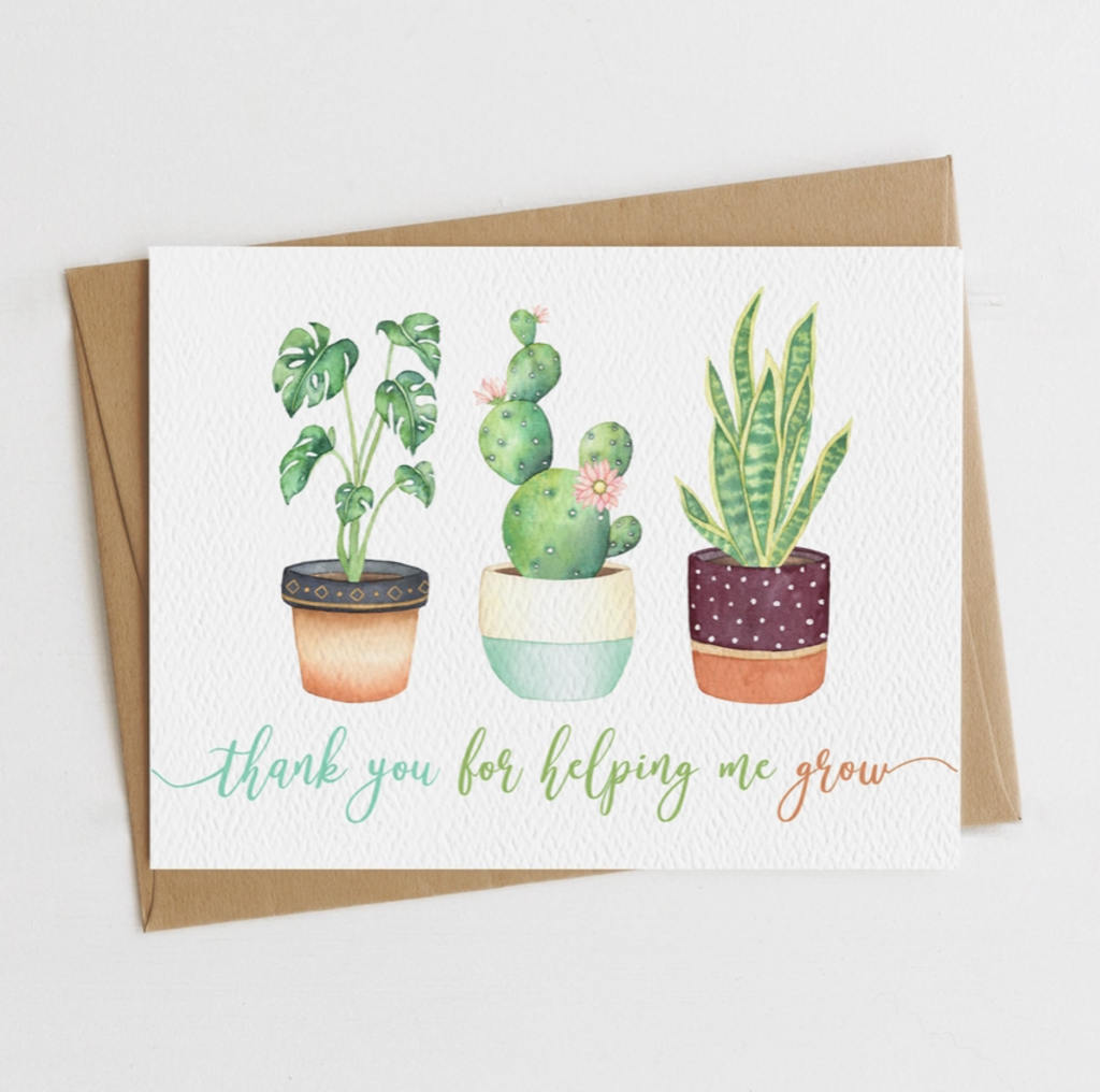 Thank You For Helping Me Grow Succulent Card